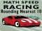 Gra Math Speed Racing Rounding 10 w Internecie