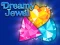 Gra Dreamy Jewel w Internecie