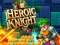 Gra Heroic Knight w Internecie