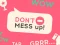 Gra Don't Mess Up w Internecie