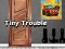 Gra Tiny Trouble w Internecie
