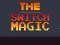 Gra Switch Magic w Internecie