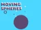 Gra Moving Spheres w Internecie
