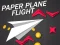 Gra Paper Plane Flight w Internecie