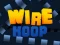 Gra Wire Hoop w Internecie