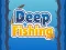 Gra Deep Fishing w Internecie