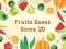 Gra Fruits Guess Game2D w Internecie