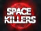 Gra Space Killers w Internecie