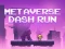 Gra Metaverse Dash Run w Internecie
