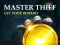 Gra Master Thief Get your reward w Internecie