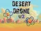 Gra Desert Drone v2 w Internecie