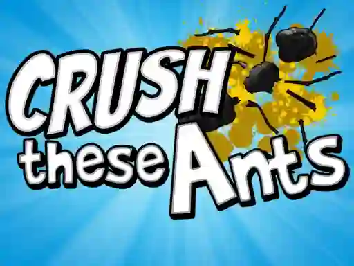 Gra Crush These Ants w Internecie