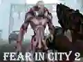 Gra Fear In City 2 w Internecie