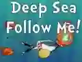 Gra Deep Sea Follow Me! w Internecie