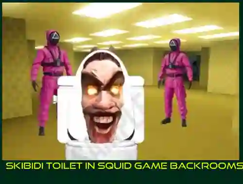 Gra Skibidi Toilet in Squid Game Backrooms w Internecie