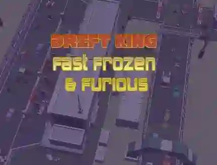 Gra Drift King Fast Frozen & Furious w Internecie
