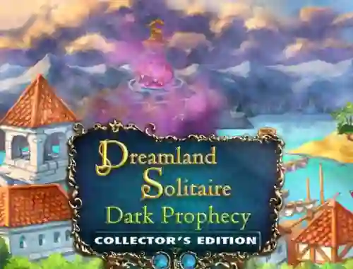 Gra Dreamland Solitaire: Dark Prophecy Collector's Edition w Internecie