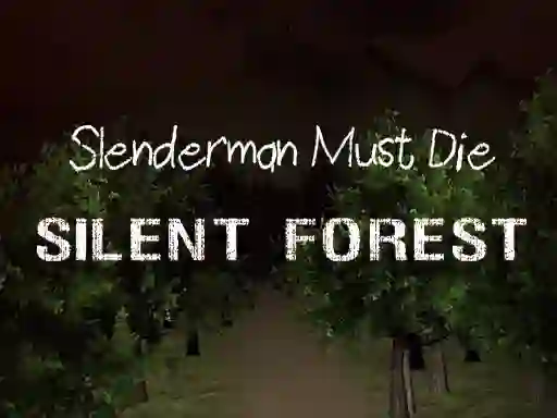 Gra Slenderman Must Die: Silent Forest w Internecie