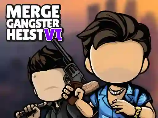 Gra Merge Gangster Heist VI w Internecie