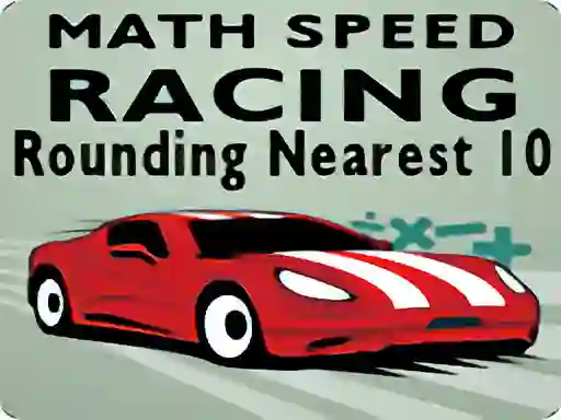 Gra Math Speed Racing Rounding 10 w Internecie
