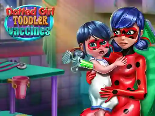 Gra Dotted Girl: Toddler Vaccines w Internecie