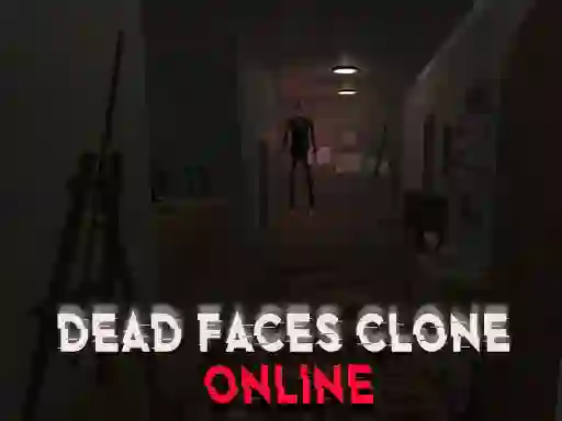 Gra Dead Faces Clone Online w Internecie