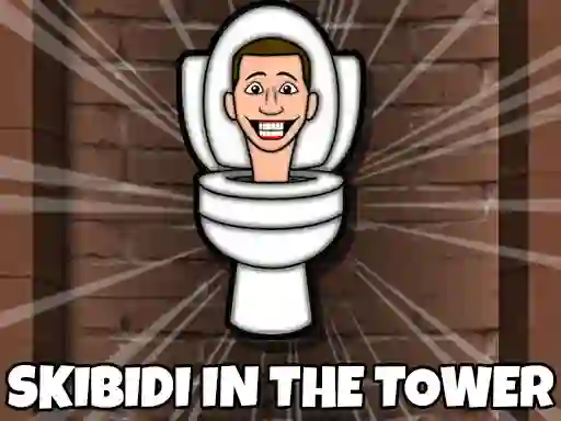 Gra Skibidi Toilet In The Tower w Internecie
