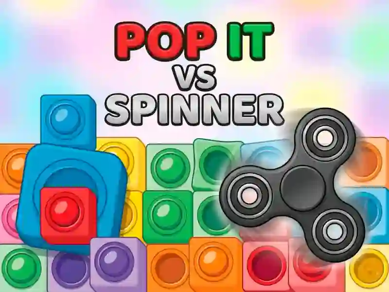 Gra Pop It vs Spinner w Internecie