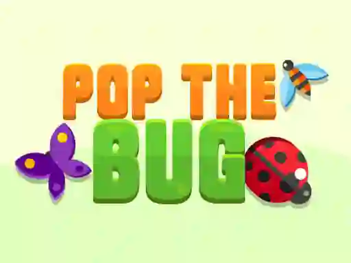 Gra Pop the Bug w Internecie