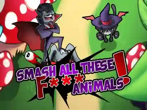 Gra Smash all these F... animals w Internecie