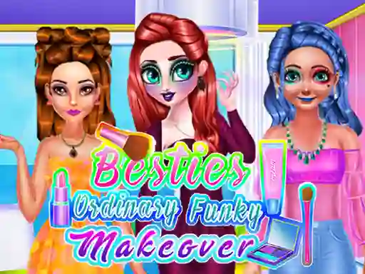 Gra Besties Ordinary Funky Makeover w Internecie