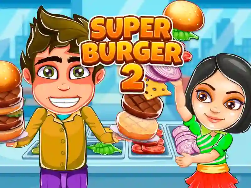 Gra Super Burger 2 w Internecie