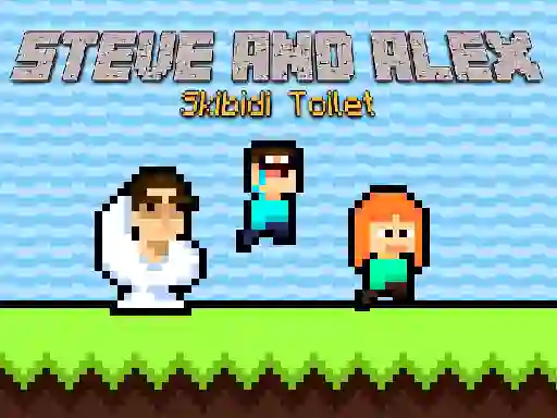 Gra Steve and Alex Skibidi Toilet w Internecie