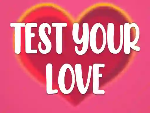 Gra Test Your Love w Internecie