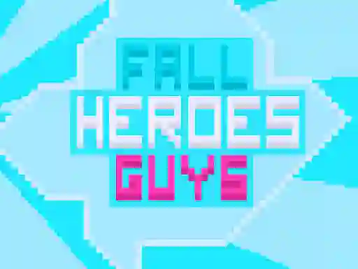 Gra Fall Heroes Guys 2 w Internecie