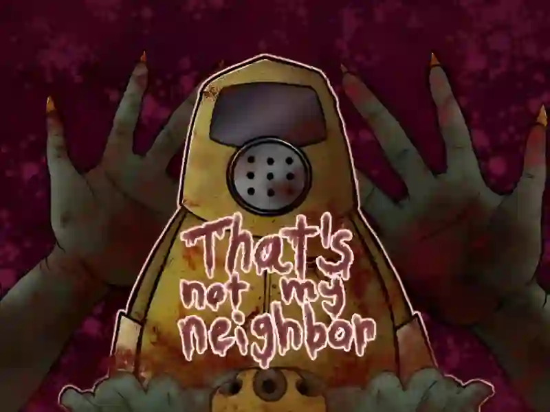 Gra That's Not My Neighbor w Internecie