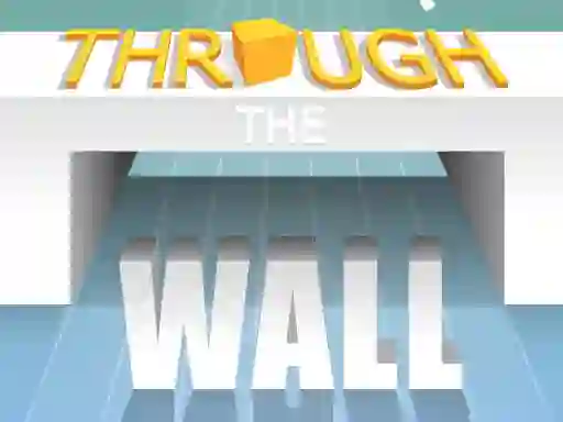 Gra Through The Wall w Internecie
