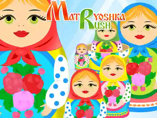 Gra Matryoshka Rush w Internecie