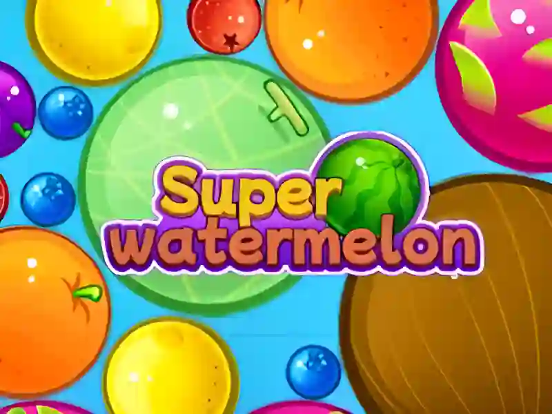 Gra Super Watermelon w Internecie