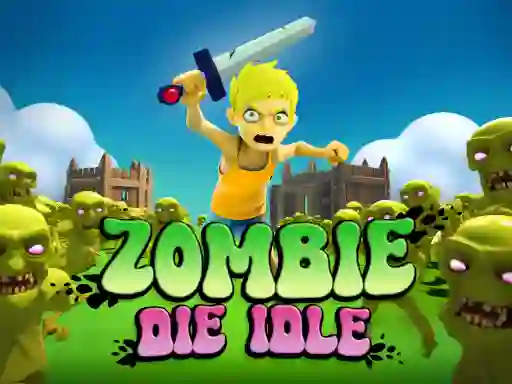 Gra Zombie Die Idle w Internecie