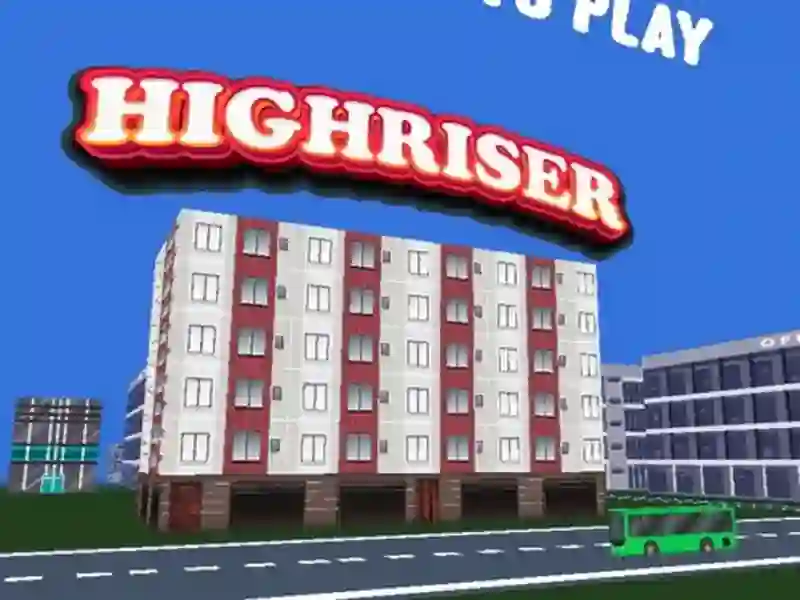 Gra Highriser w Internecie