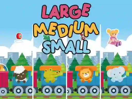 Gra Large Medium Small w Internecie