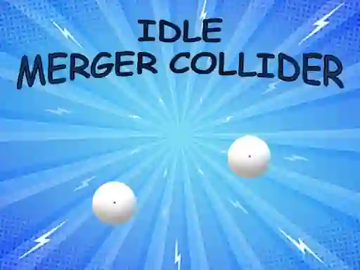 Gra Idle: Merger Collider w Internecie