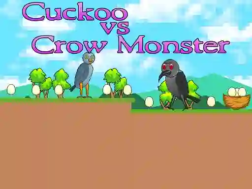 Gra Cuckoo vs Crow Monster w Internecie