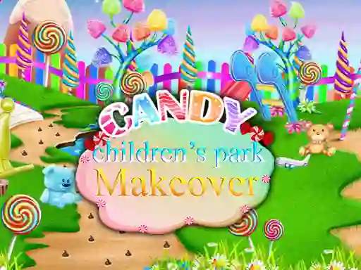 Gra Candy Children`s Park Makeover w Internecie