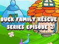 Gra Seria Duck Family Rescue Odcinek 2  w Internecie