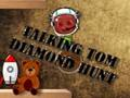 Gra Talking Tom Diamond Hunt w Internecie