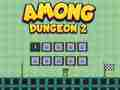 Gra Wśród Dungeon 2  w Internecie