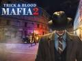 Gra Mafijna sztuczka i krew 2  w Internecie