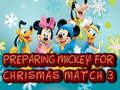 Gra Przygotowanie Mickey do świątecznego meczu 3  w Internecie